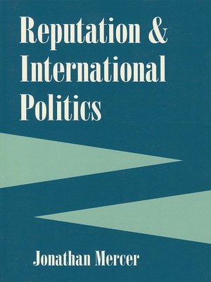 cover image of Reputation and International Politics